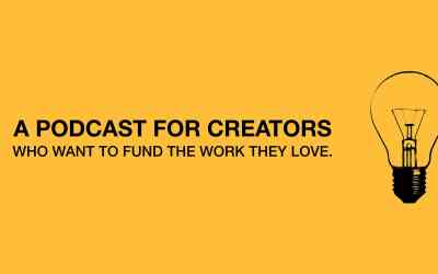 New Podcast: Creative Funding Show