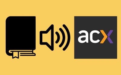 How to Publish Your Audiobook Through ACX